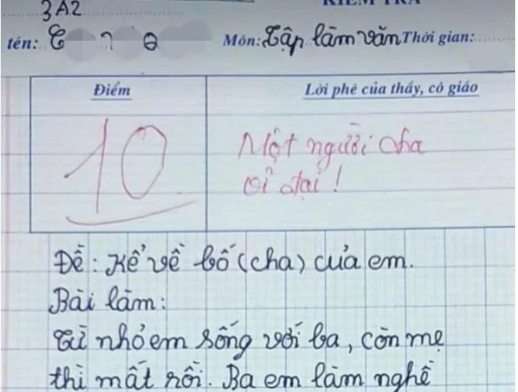 Viết vỏn vẹn 7 câu văn kể về bố, bé trai tiểu học đạt điểm 10, cô giáo không thể kìm được nước mắt ngay từ câu mở đầu